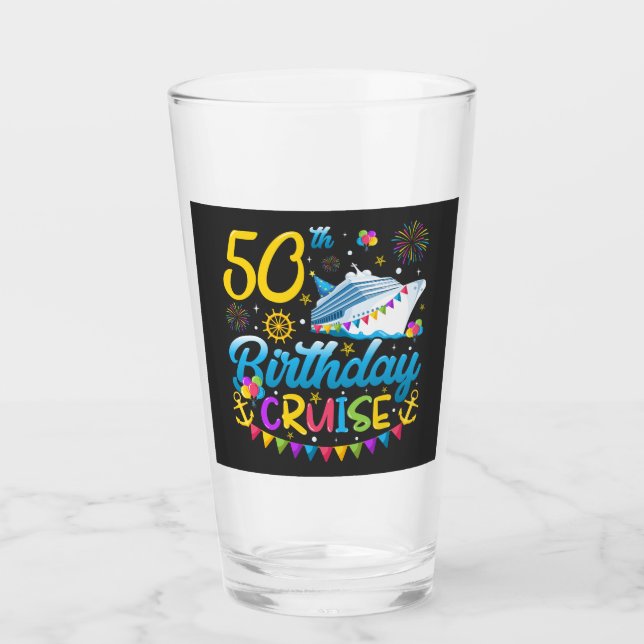 50th Birthday Cruise B-Day Party Drinking Glass (Front)