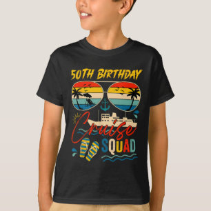 50th Birthday Cruise Squad Family Cruise Vacation T-Shirt