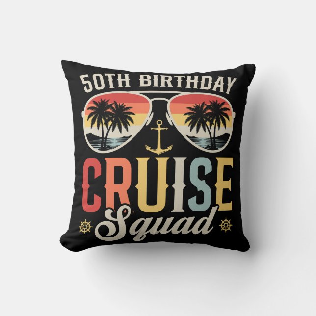 50TH Birthday Cruise Squad Family Matching Cushion (Front)