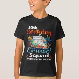 50th Birthday Cruise Squad Friends Family Vacation T-Shirt