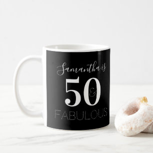 50th Birthday Custom 50 and fabulous Black White Coffee Mug