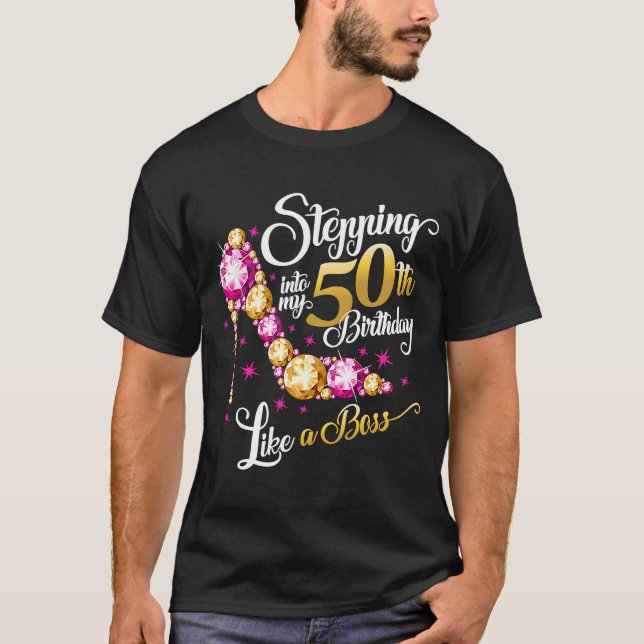 50th Birthday design Stepping into my 50th Birthda T-Shirt (Front)