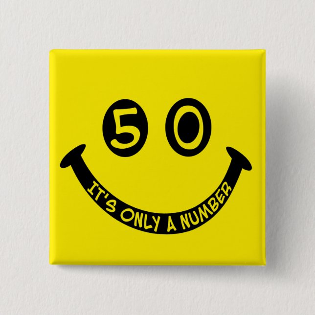 50th birthday Face, It's only a number! 15 Cm Square Badge (Front)