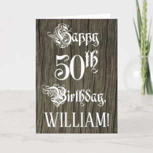50th Birthday: Fancy, Elegant Text; Faux Wood Look Card