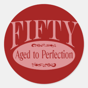 50th birthday, Fifty - Aged to Perfection Classic Round Sticker