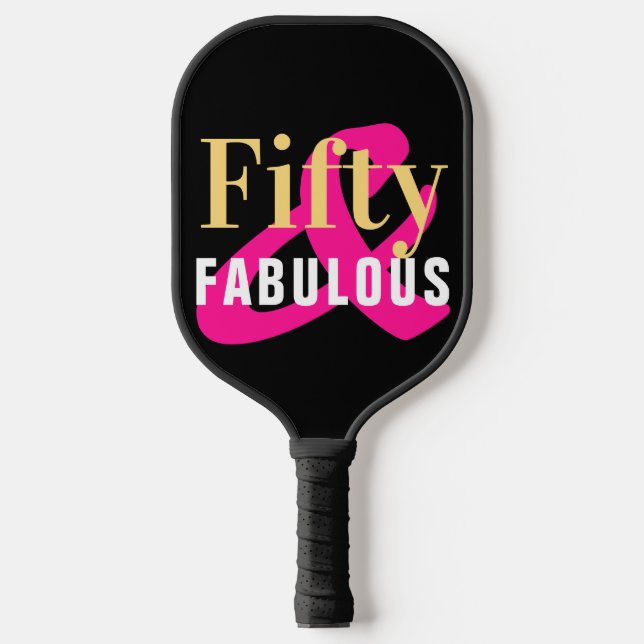 50th Birthday Fifty and Fabulous Black Gold Pink Pickleball Paddle (Front)