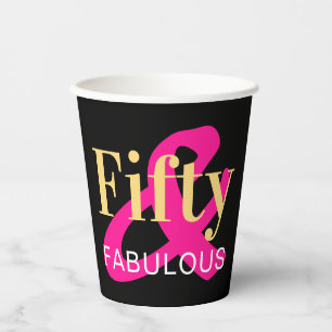 50th Birthday Fifty and Fabulous Hot Pink Party Paper Cups