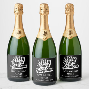 50th Birthday Fifty Years of Fabulous Retro Bold  Sparkling Wine Label