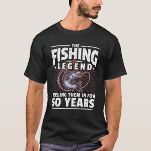 50Th Birthday Fishing Legend - 50 Years Angler T-Shirt