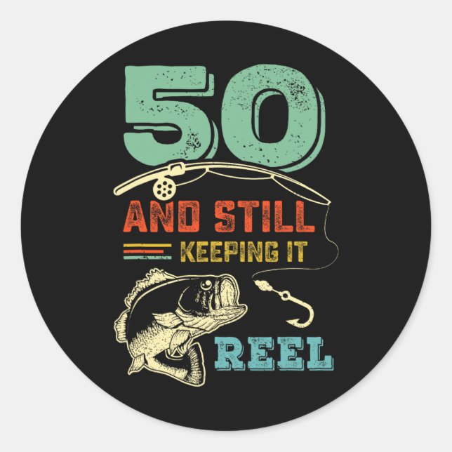 50th Birthday Fishing Turning 50 Fisherman Mens Pu Classic Round Sticker (Front)