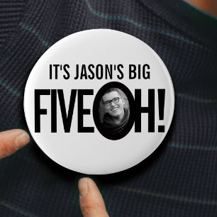 50th Birthday Five oh name photo black white 6 Cm Round Badge