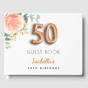 50th Birthday floral rose gold eucalyptus name Guest Book