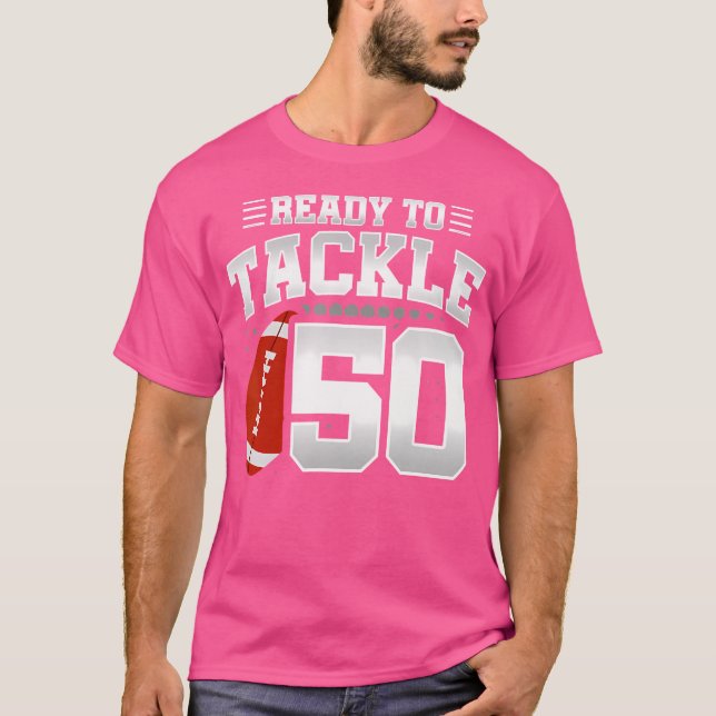 50Th Birthday Football Birthday Party 50Th Birthda T-Shirt (Front)