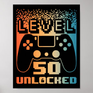 50th Birthday For Men Level 50 Unlocked Gamer 50 Y Poster