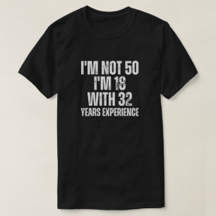 50Th Birthday Funny T-Shirt