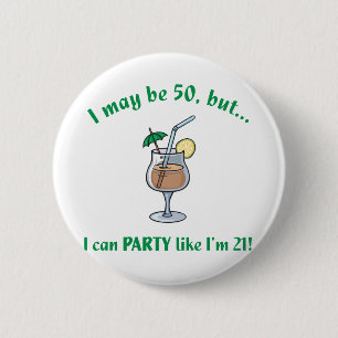 50th Birthday Gag Gift 6 Cm Round Badge