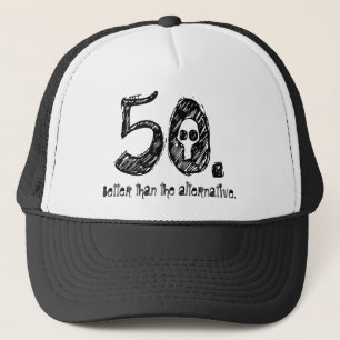 50th Birthday Gag Gift Trucker Hat