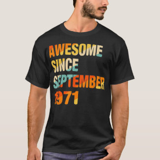 50th Birthday Gift 50 Years Old Awesome Since Sept T-Shirt