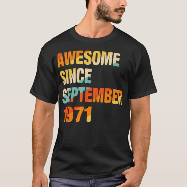 50th Birthday Gift 50 Years Old Awesome Since Sept T-Shirt (Front)