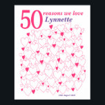 50th Birthday Gift Any Colour Guest Book Poster<br><div class="desc">A wonderful 50th birthday gift or party guestbook idea. This fabulous poster contains 50 hearts for you to write 50 short messages of love. Perfect for a special 50th birthday gift from the family - or use at a fiftieth party as a guest book. * Print large for lots of...</div>