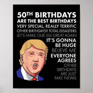 50th Birthday Gift Funny Trump Quote Shirt For Men Poster