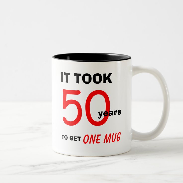 50th Birthday Gift Ideas for Men Mug - Funny | Zazzle 50th Birthday Gift Ideas for Men Mug - Funny | Zazzle
