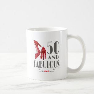 50th Birthday Gift Im 50 And Fabulous Gift Coffee Mug
