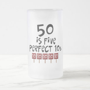 50th birthday gifts, 50 is 5 perfect 10s! frosted glass beer mug
