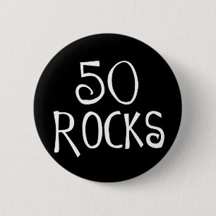 50th birthday gifts, 50 ROCKS 6 Cm Round Badge