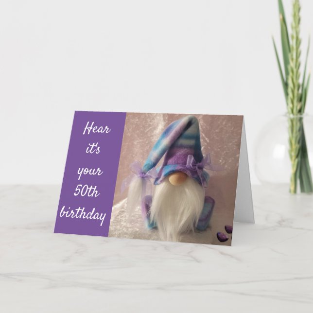 *50th* BIRTHDAY GNOME SAYS ON YOUR WAY TO 50! Card (Front)