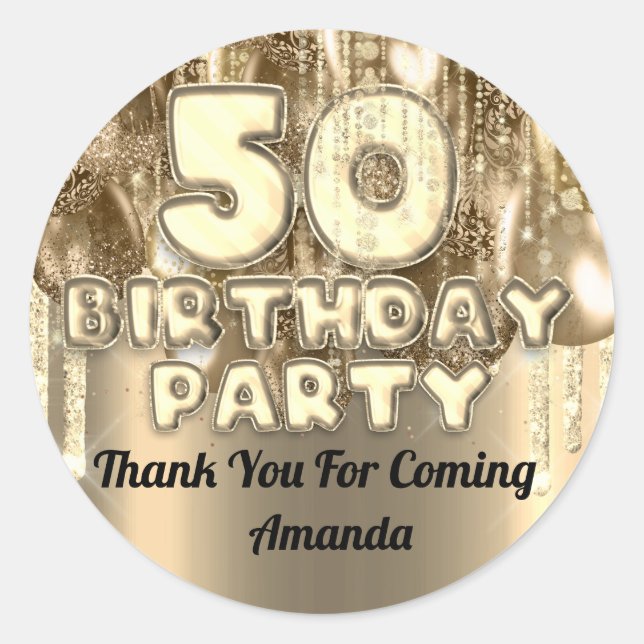 50th birthday GOLDen  BALLONS Thank you for coming Classic Round Sticker (Front)