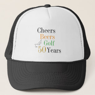 50th Birthday Golf Cheers Beers Minimal Trucker Hat
