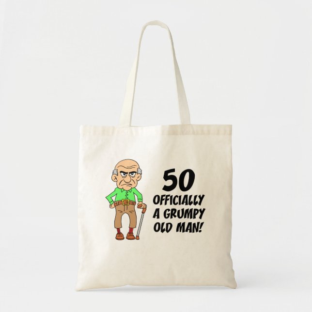 50th Birthday Grumpy Old Man Tote Bag (Front)