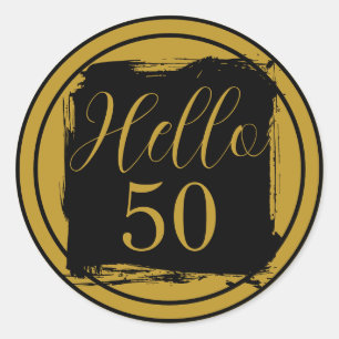 50th Birthday Hello 50 Black Gold Classic Round Sticker