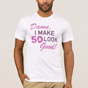 50th Birthday Humour T-Shirt