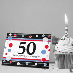 50th Birthday Humourous Card! Card<br><div class="desc">Laughs and congrats on 50th birthday!</div>