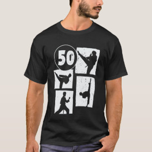 50th Birthday Karate Taekwondo 50 Years Old Man Ma T-Shirt