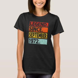 50th Birthday  Legend Since September 1972 50 Year T-Shirt