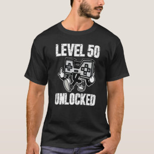 50th Birthday Level 50 Unlocked Anniversary 50 Yea T-Shirt