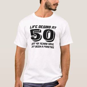 50th Birthday Life Begins At 50 T-Shirt