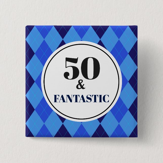 50th Birthday Man Blue 15 Cm Square Badge (Front)