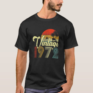 50th Birthday  Men Women Vintage 1972 50 Year Old  T-Shirt