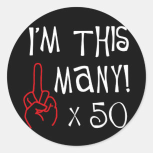 50th birthday Middle Finger Salute Classic Round Sticker