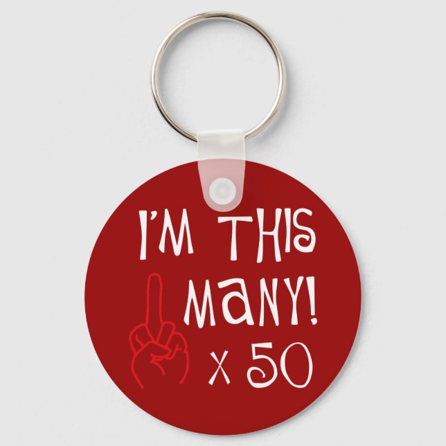 50th birthday Middle Finger Salute Key Ring (Front)