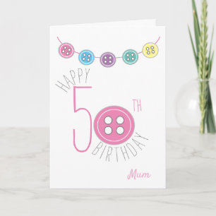 50th birthday mum sewing card with pink button