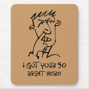 50th birthday Nose Picker, I got your 50! Mouse Mat