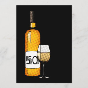 50th birthday or anniversary : wine bottle & glass invitation