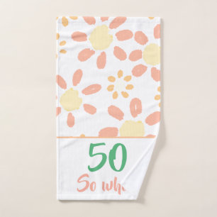 50th Birthday Orange Funny Watercolor Floral Bath Towel Set