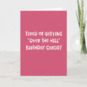 50th Birthday "Over the Hill" Card