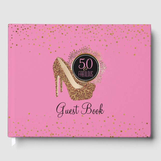 50th Birthday Party | 50 & Fabulous Pink Gold Guest Book (Front)